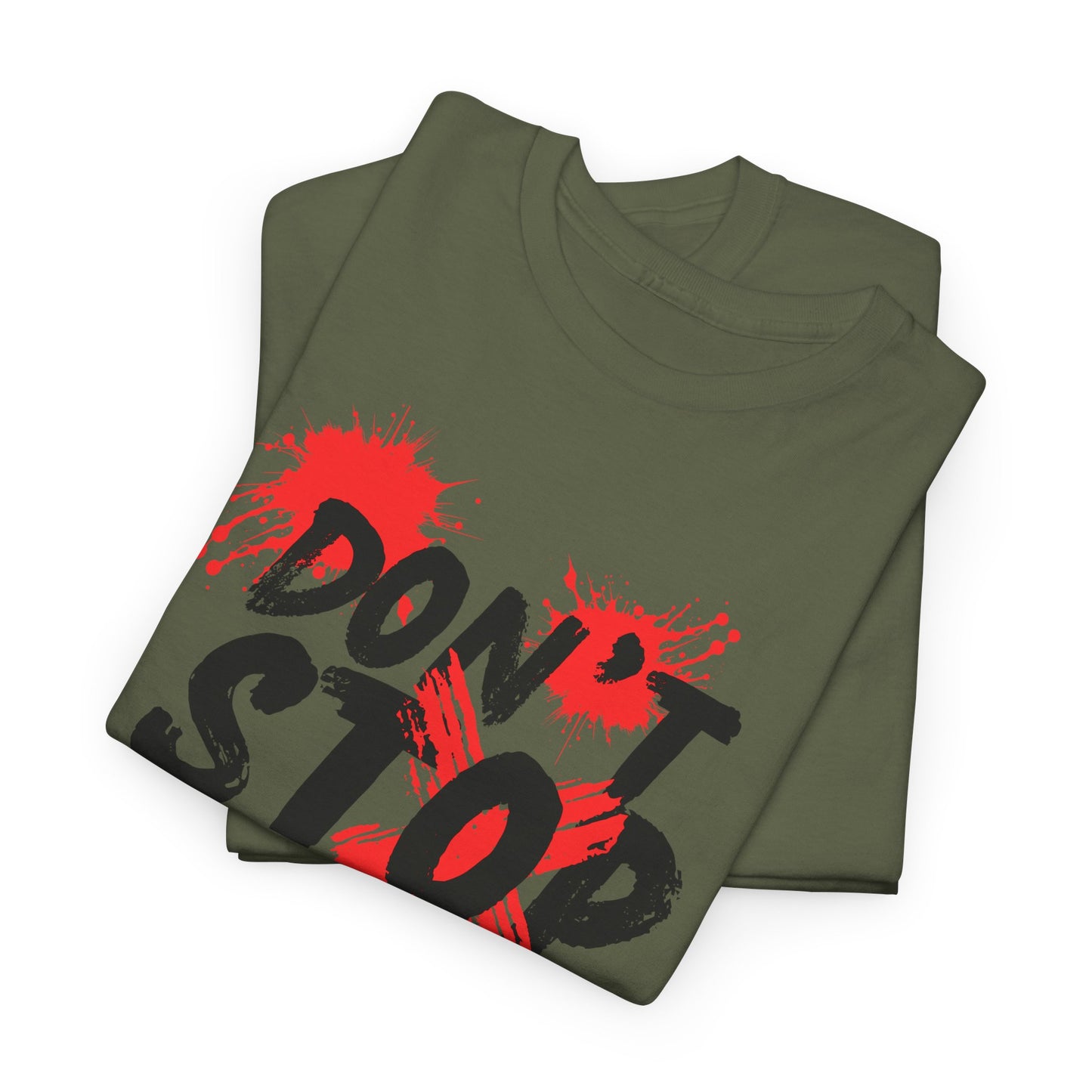 Artistic Unisex Tee - Don’t Stop Art - Gift for Creatives, Artist Apparel, Creative Inspiration, Casual Wear, Art Enthusiast Clothing
