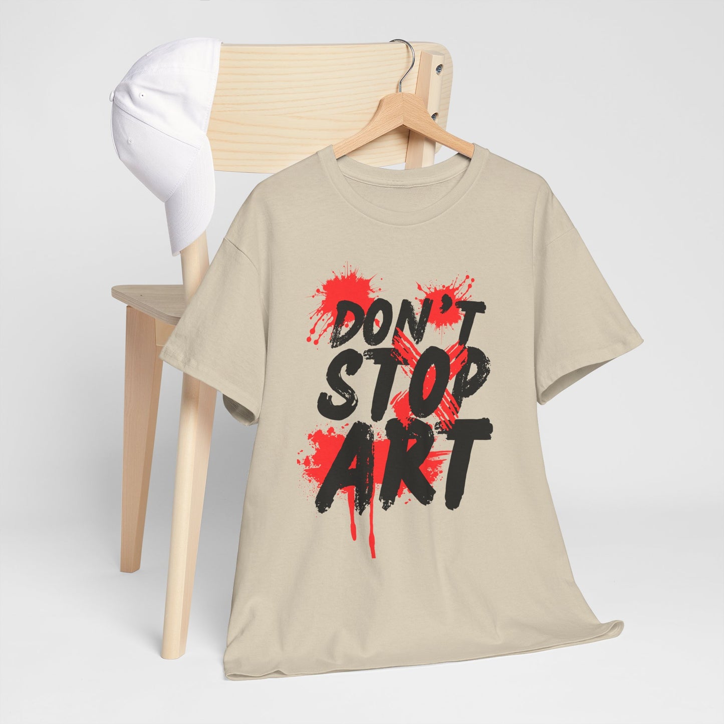 Artistic Unisex Tee - Don’t Stop Art - Gift for Creatives, Artist Apparel, Creative Inspiration, Casual Wear, Art Enthusiast Clothing